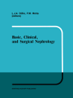 Basic, Clinical, and Surgical Nephrology (Developments in Nephrology #8) Cover Image