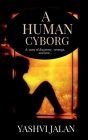 A Human Cyborg Cover Image