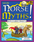 Explore Norse Myths!: With 25 Great Projects (Explore Your World) By Anita Yasuda, Bryan Stone (Illustrator) Cover Image