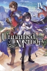 Unnamed Memory, Vol. 4 (light novel): Once More Upon the Blank Page (Unnamed Memory (light novel)) By Kuji Furumiya, chibi (By (artist)) Cover Image