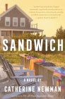 Sandwich: A Novel By Catherine Newman Cover Image