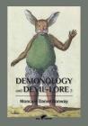 Demonology and Devil-Lore 2 By Moncure Daniel Conway Cover Image