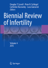 Biennial Review of Infertility: Volume 4 Cover Image