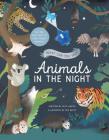 What Can You See? Animals in the Night: Use the Star Light to Find Hidden Animals! By Ruth Austin, Iris Deppe (Illustrator) Cover Image