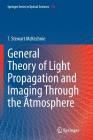 General Theory of Light Propagation and Imaging Through the Atmosphere Cover Image