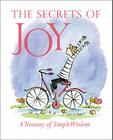 The Secrets Of Joy: A Treasury Of Wisdom (RP Minis) Cover Image