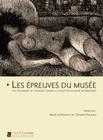 Les Epreuves Du Musee By Dominique Tonneau-Ryckelynck Cover Image