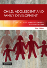 Child, Adolescent and Family Development By Phillip T. Slee, Marilyn Campbell, Barbara Spears Cover Image