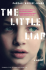 The Little Liar: A Novel By Pascale Robert-Diard, Adriana Hunter (Translated by) Cover Image