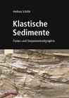 Klastische Sedimente: Fazies Und Sequenzstratigraphie Cover Image