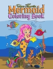 Mermaid Coloring Book: Coloring Book for Girls By Clare Martin Cover Image