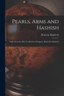 Pearls, Arms and Hashish; Pages From the Life of a Red Sea Navigator, Henri De Monfried Cover Image