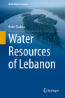 Water Resources of Lebanon By Amin Shaban Cover Image