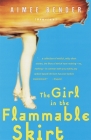 The Girl in the Flammable Skirt: Stories Cover Image