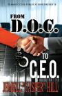 From D.O.C To C.E.O By Jemell Casper Hill Cover Image