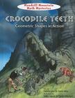 Crocodile Teeth (Mandrill Mountain Math Mysteries) Cover Image