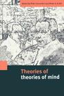 Theories of Theories of Mind By Peter Carruthers (Editor), Peter K. Smith (Editor) Cover Image