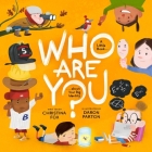 Who Are You?: A Little Book about Your Big Identity Cover Image