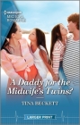 A Daddy for the Midwife's Twins? By Tina Beckett Cover Image