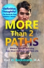 More Than 2 Paths: Biblical Secrets to Living Your Most Fulfilling LGBTQIA Life Cover Image