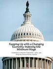 Keeping Up with a Changing Economy: Indexing the Minimum Wage Cover Image