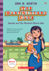 Claudia and the Phantom Phone Calls (The Baby-Sitters Club #2) By Ann M. Martin Cover Image