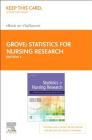 Statistics for Nursing Research - Elsevier eBook on Vitalsource (Retail Access Card): A Workbook for Evidence-Based Practice Cover Image