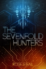 The Sevenfold Hunters By Rose Egal Cover Image