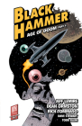 Black Hammer Volume 4: Age of Doom Part Two By Jeff Lemire, Dean Ormston (Illustrator), Dave Stewart (Illustrator) Cover Image