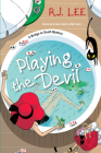 Playing the Devil (A Bridge to Death Mystery #2) By R.J. Lee Cover Image
