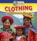 Clothing in Different Places By Adrianna Morganelli Cover Image