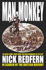 MAN-MONKEY - In Search of the British Bigfoot By Nick Redfern Cover Image