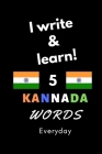 Notebook: I write and learn! 5 Kannada words everyday, 6