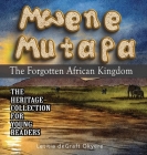 Mwene Mutapa: The Forgotten African Kingdom Cover Image