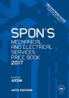 Spon's Mechanical and Electrical Services Price Book 2017 (Spon's Price Books) Cover Image