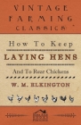 How to Keep Laying Hens and to Rear Chickens Cover Image