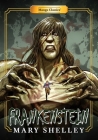 Manga Classics Frankenstein By Mary Shelly, M. Chandler, Linus Liu (Artist) Cover Image