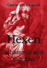 Hexen - Schamaninnen Europas Cover Image