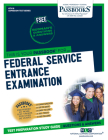 Federal Service Entrance Examination (FSEE) (ATS-16): Passbooks Study Guide (Admission Test Series (ATS) #16) By National Learning Corporation Cover Image