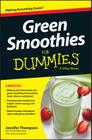 Green Smoothies For Dummies By Jennifer Thompson Cover Image