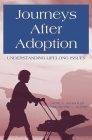 Journeys After Adoption: Understanding Lifelong Issues By Jayne E. Schooler, Betsie L. Norris Cover Image