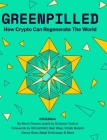 GreenPilled: How Crypto Can Regenerate The World By Kevin Owocki Cover Image