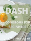 Dash Diet Cookbook Cover Image
