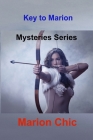 Key to Marion: Mysteries Series Cover Image