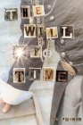 The Will of Time Cover Image