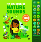 My Big Book of Nature Sounds By Lucie Brunelliere (Created by) Cover Image
