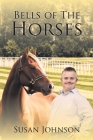 Bells of the Horses Cover Image
