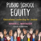 Public School Equity: Educational Leadership for Justice Cover Image