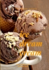 ice dream cream By Nikolas Stefanou Cover Image
