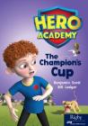 The Champion's Cup: Leveled Reader Set 10 Level N Cover Image
